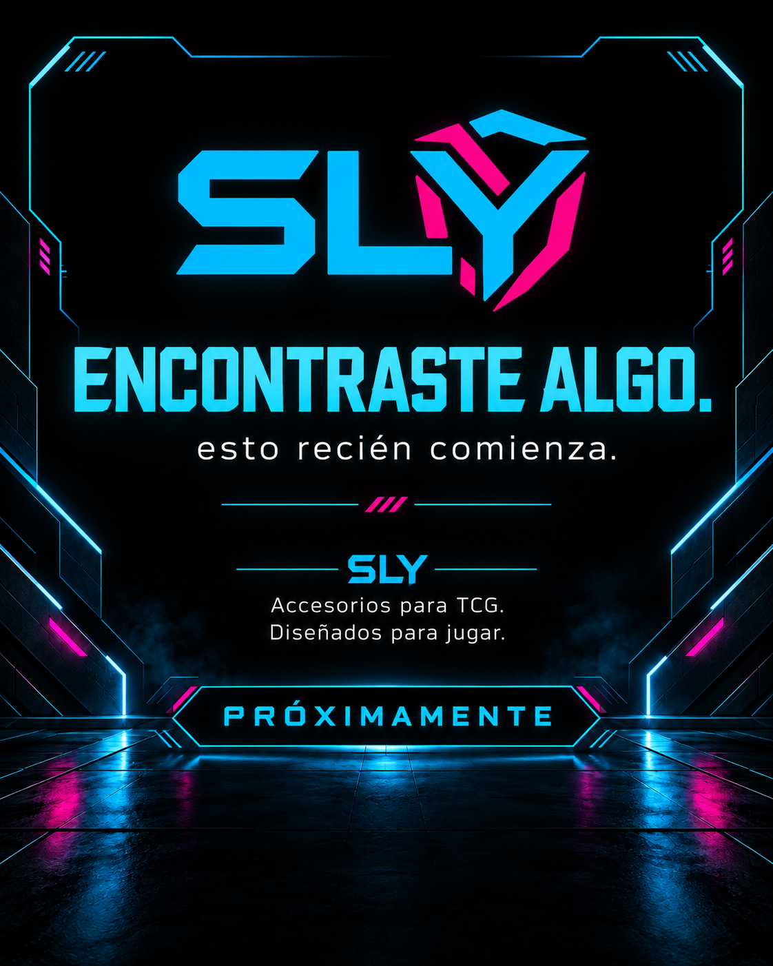 SLY próximamente